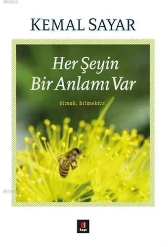 Her Şeyin Bir Anlamı Var