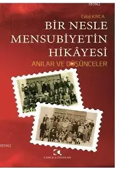 Bir Nesle Mensubiyetin Hikâyesi