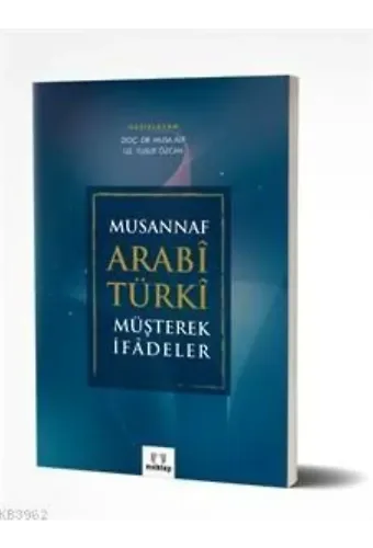 Musannaf ARABİ-TÜRKİ Müşterek İfadeler