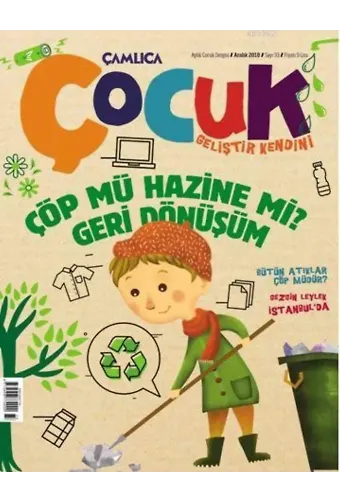 Çöp mü Hazine mi?; Geri Dönüşüm