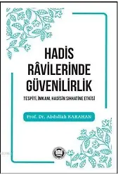 Hadis Râvilerinde Güvenilirlik