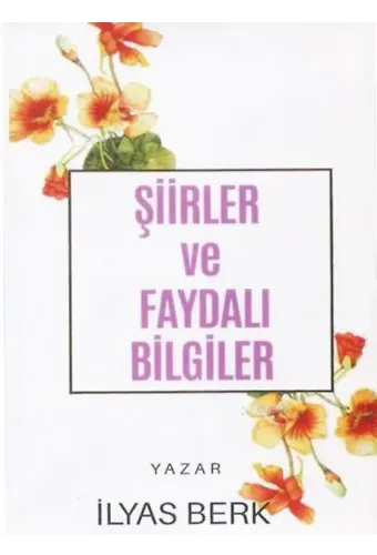 Şiirler ve Faydalı Bilgiler