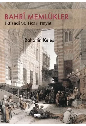 Bahrî Memlükler İktisadî Ve Ticari Hayat
