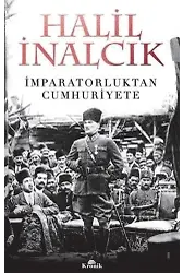 İmparatorluktan Cumhuriyete