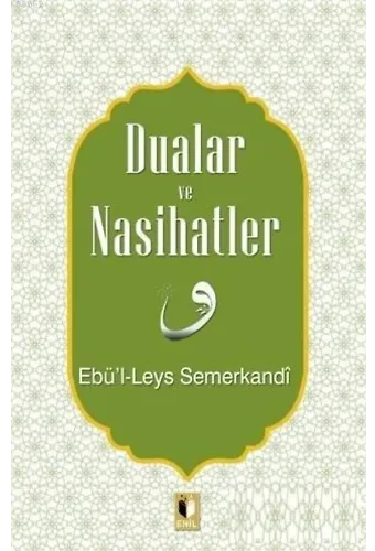 Dualar ve Nasihatler