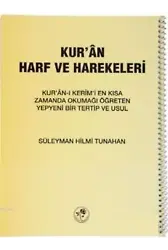 Kuran Harf ve Harekeleri (Spiralli Büyük); Kuranı Kerimi En Kısa Zamanda Okumayı Öğreten Yepyeni Bir Tertip ve Usul