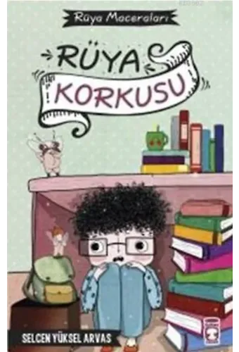 Rüya Korkusu - Rüya Maceraları (Ciltli)