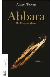 Abbara; Bir Umudun Masalı