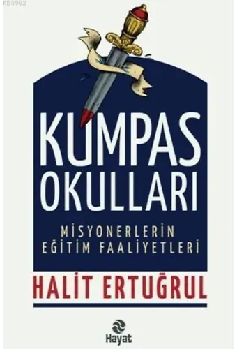 Kumpas Okulları Misyonerlerin Eğitim Faaliyetleri