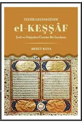 Tefsir Geleneğinde El - Keşşaf