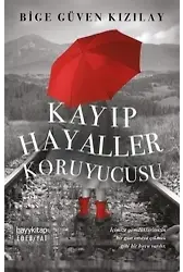 Kayıp Hayaller Koruyucusu