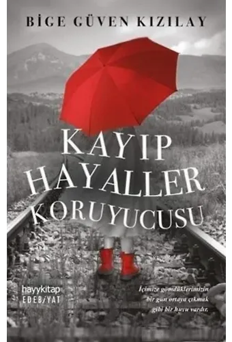 Kayıp Hayaller Koruyucusu