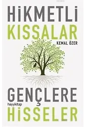 Hikmetli Kıssalar Gençlere Hisseler