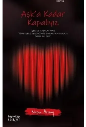 Aşk'a Kadar Kapalıyız