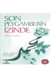 Son Peygamberin İzinde