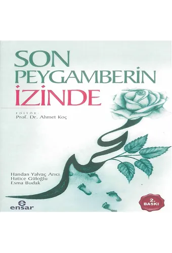 Son Peygamberin İzinde