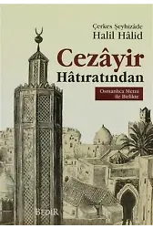 Cezayir Hatıratından Osmanlıca Metni İle Bİrlikte