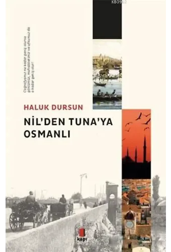 Nil'den Tuna'ya Osmanlı