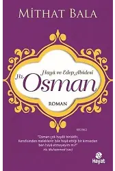 Hz. Osman; Haya ve Edep Abidesi