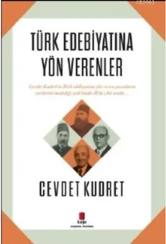 Türk Edebiyatına Yön Verenler
