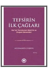 Tefsirin İlk Çağları