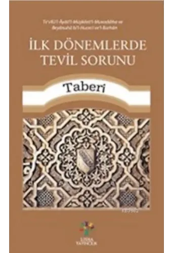 İlk Dönemlerde Tevil Sorunu