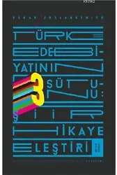 Türk Edebiyatının Üç Sütunu