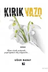 Kırık Vazo