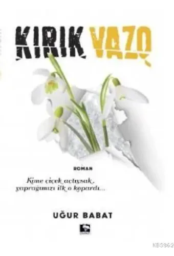 Kırık Vazo