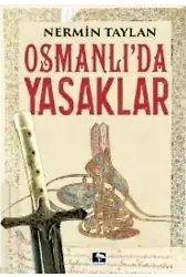 Osmanlı'da Yasaklar