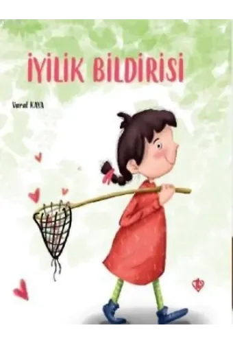 İyilik Bildirisi