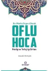 Bir Marka Değeri Olarak Oflu Hoca Kimliği ve Yetiştiği Ortam