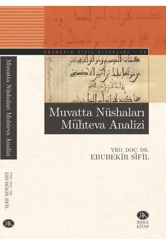 Muvatta Nüshaları Muhteva Analizi