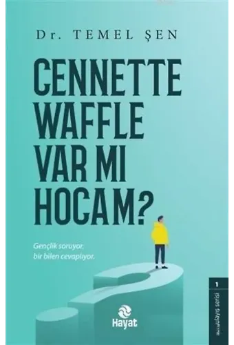 Cennette Waffle Var Mı Hocam?
