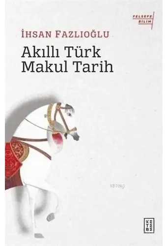 Akıllı Türk Makul Tarih