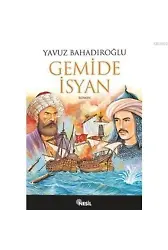 Gemide İsyan