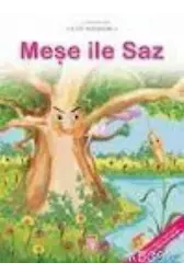 Meşe İle Saz
