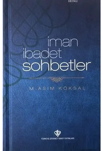 İman İbadet Sohbetler