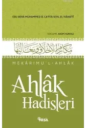 Ahlak Hadisleri; Mekârimul-Ahlak