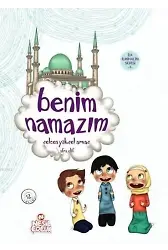 Benim Namazım; İlk İlmihalim Serisi - 1