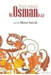 Haya Timsali Hz. Osman