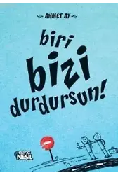 Biri Bizi Durdursun