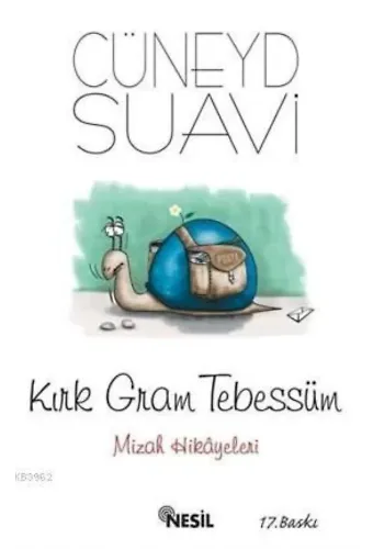 Kırk Gram Tebessüm; Mizah Hikayeleri