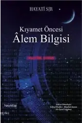Kıyamet Öncesi Âlem Bilgisi; Dijital Virüs