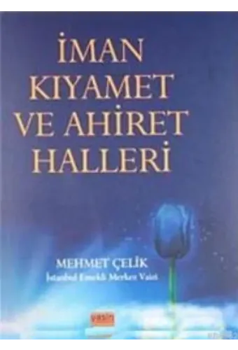 İman Kıyamet Ve Ahiret Halleri