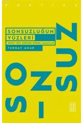 Sonsuzluğun Yüzleri