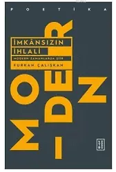 İmkansızın İhlali Modern Zamanlarda Şiir