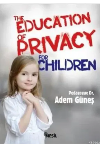 The Education Of Privacy For Children