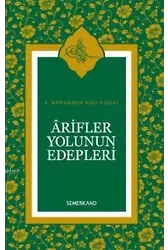 Arifler Yolunun Edepleri (Ciltli)