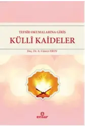 Tefsir Okumalarına Giriş Külli Kaideler